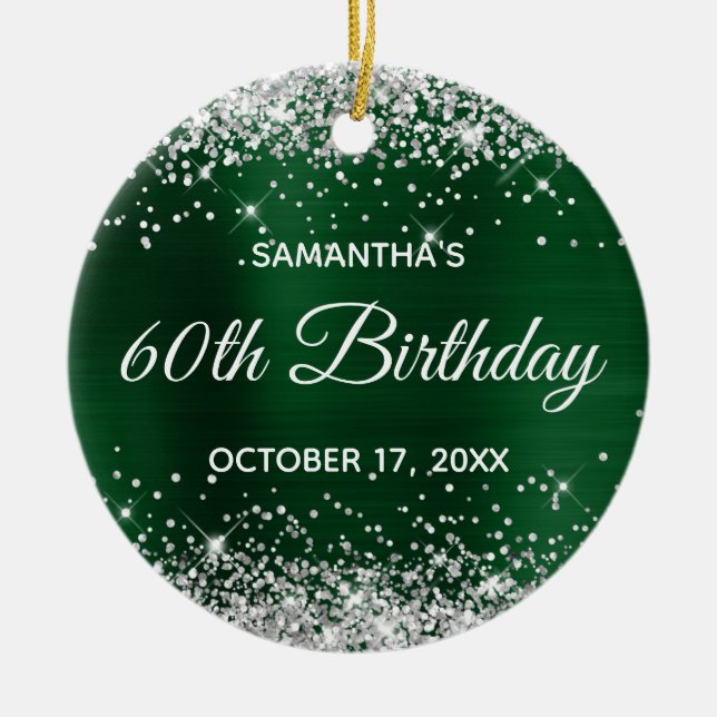 Silver Glitter Dark Green Foil 60th Birthday Ceramic Ornament (Front)