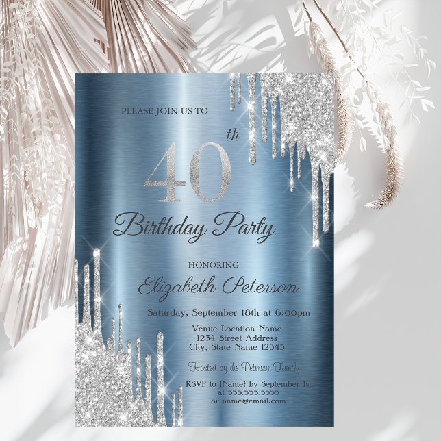 Silver Glitter Drips Blue Metallic 40th Birthday  Invitation (Creator Uploaded)