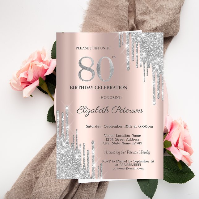  Silver Glitter Drips Rose Gold 80th Birthday Invitation (Creator Uploaded)