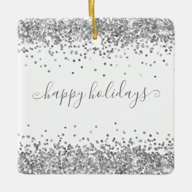 Silver Glitter Happy Holidays Sparkle and Shine Ceramic Ornament (Front)