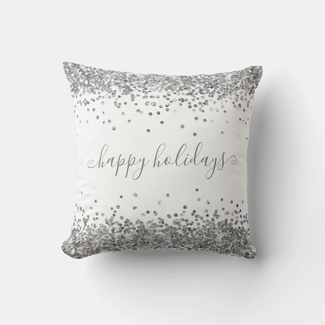 Silver Glitter Happy Holidays Sparkle and Shine Throw Pillow (Front)
