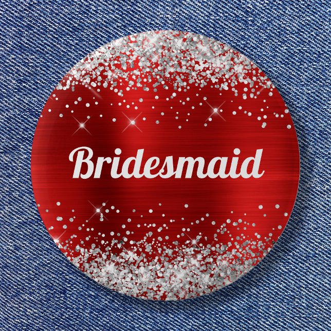 Silver Glitter Red Foil Bridesmaid 2 Inch Round Button (Silver Glitter Red Foil Bridesmaid Button)
