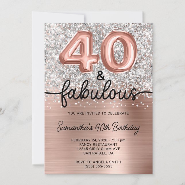 Silver Glitter Rose Gold Glam 40 and Fabulous Invitation (Front)