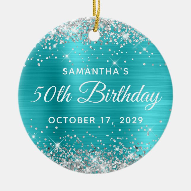 Silver Glitter Turquoise Foil 50th Birthday Ceramic Ornament (Front)