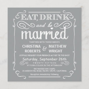 Silver Grey Eat Drink be Married Wedding Invites