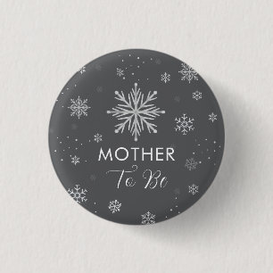 Silver Grey Snowflake Mother To Be Baby Shower  1 Inch Round Button