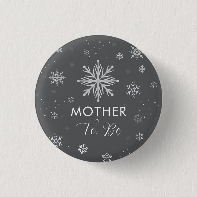 Silver Grey Snowflake Mother To Be Baby Shower  1 Inch Round Button (Front)