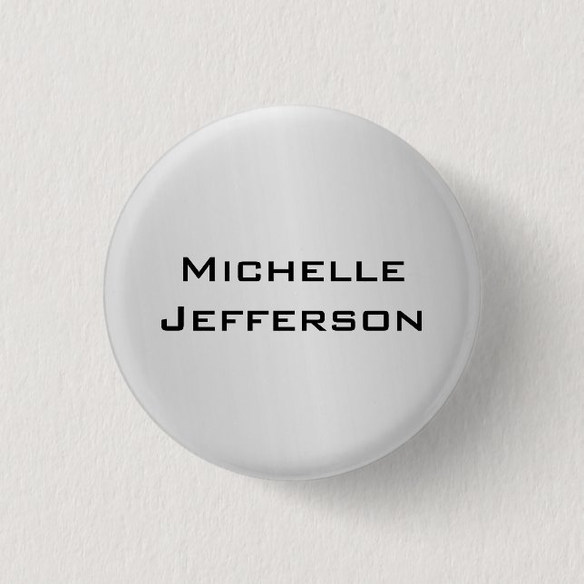 Silver Grey Stylish Trendy Modern Name 1 Inch Round Button (Front)