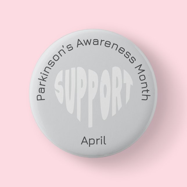 Silver Parkinson’s Awareness Month Button (Parkinson Awareness month)