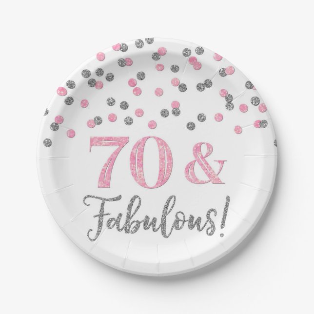 Silver  Pink Confetti 70 and Fabulous  Paper Plate (Front)