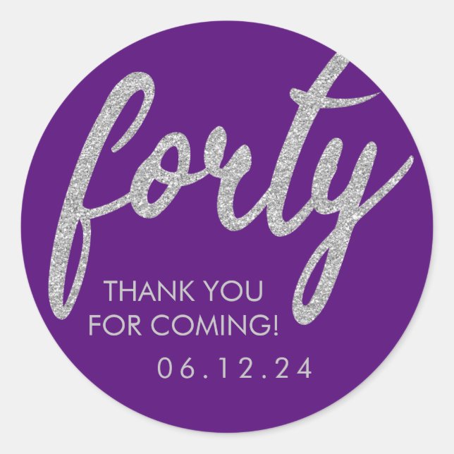 Silver Purple 40 Birthday Thank You Glitter Forty Classic Round Sticker (Front)