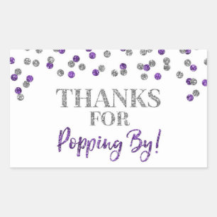 Silver Purple Confetti Thanks for Popping By Sticker