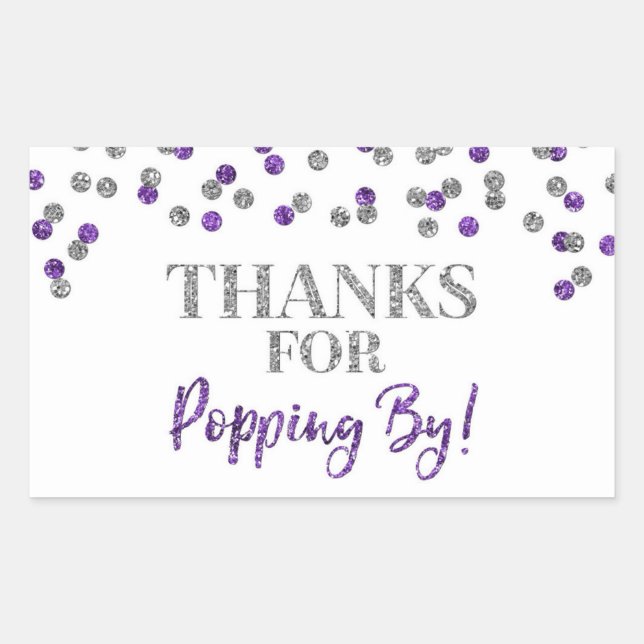 Silver Purple Confetti Thanks for Popping By Sticker (Front)