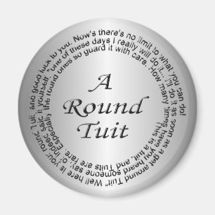 Silver Round Tuit Magnet