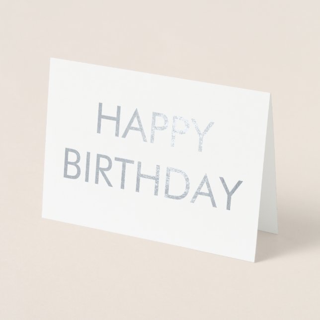 SILVER SIMPLE MINIMAL TEXT  happy birth day CARD (Front)