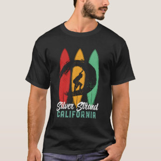 Silver Strand California Vintage Surfing Summer Be T-Shirt