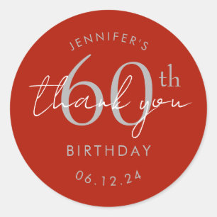 Silver "Thank You" 60th Birthday Party Red Classic Round Sticker