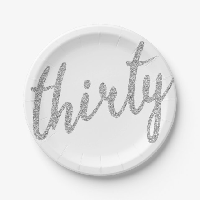 Silver White 30 Birthday Party Glitter "Thirty" Paper Plate (Front)