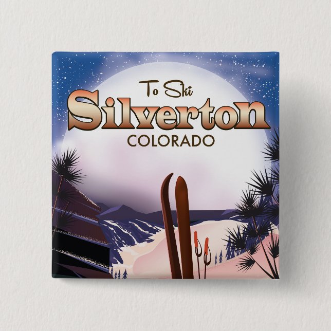 Silverton Colorado ski poster 2 Inch Square Button (Front)