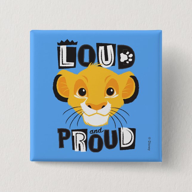 Simba | Loud And Proud 2 Inch Square Button (Front)