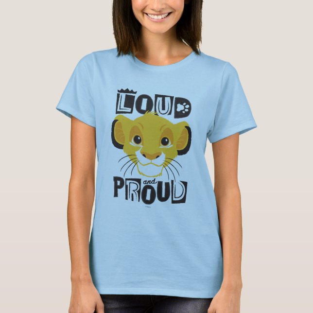 Simba | Loud And Proud T-Shirt (Front)
