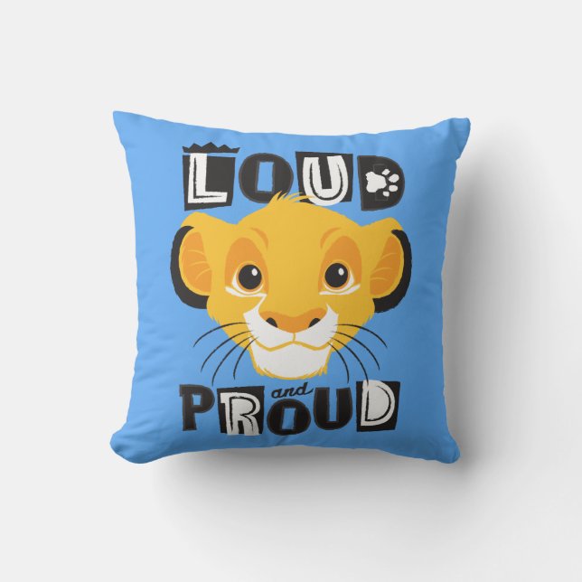 Simba | Loud And Proud Throw Pillow (Front)