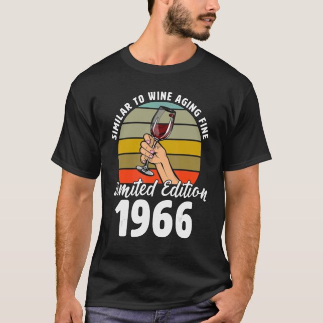 Similar to Wine Aging Fine Born In 1966 56th Retro T-Shirt (Front)