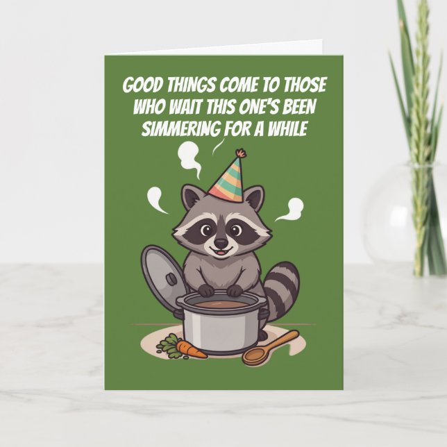 Simmering For A While Funny Birthday Card (Front)