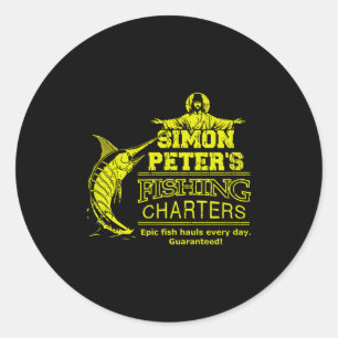 Simon Peter's Fishing Charters Funny Jesus Christ  Classic Round Sticker