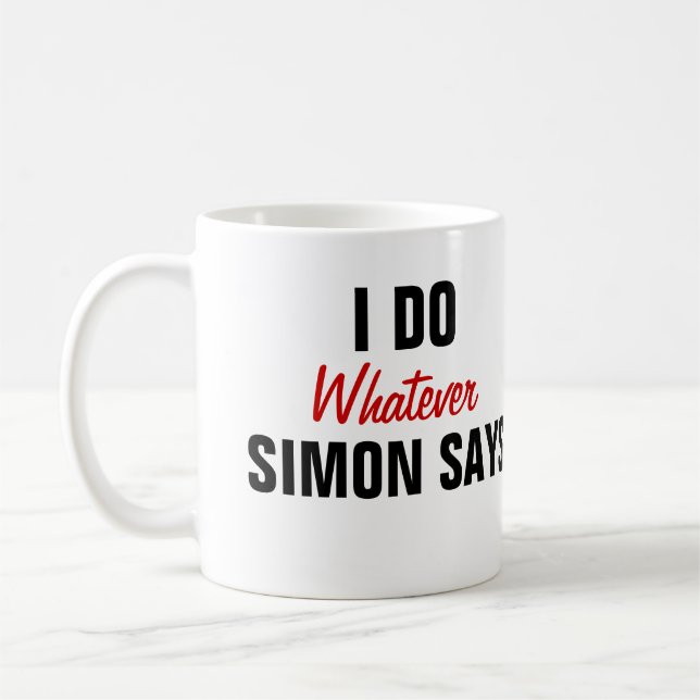 Simon Says Coffee Mug (Left)
