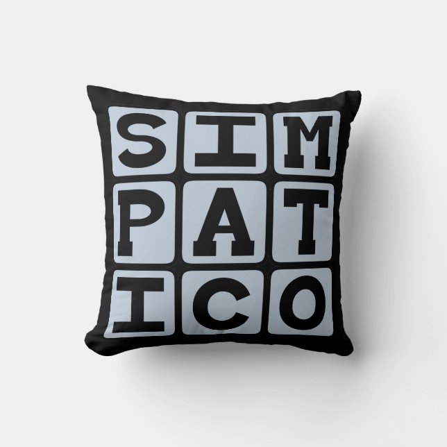 Simpatico, Easy to Get Along With Throw Pillow (Front)