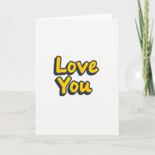 Simple 3D Love You Text Card