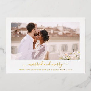 Simple and Minimal Photo Gold Married and Merry Foil Holiday Card
