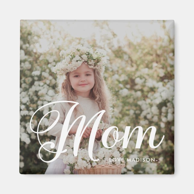Simple and Stylish Mom Script Photo Keepsake Magnet (Front)