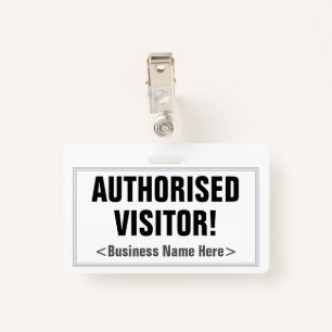 Simple "AUTHORISED VISITOR!" Badge