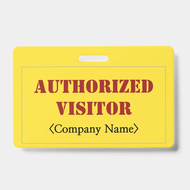 Simple "AUTHORIZED VISITOR" Badge (Front)