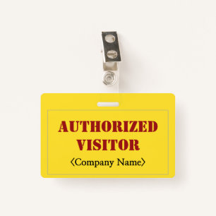 Simple "AUTHORIZED VISITOR" Badge