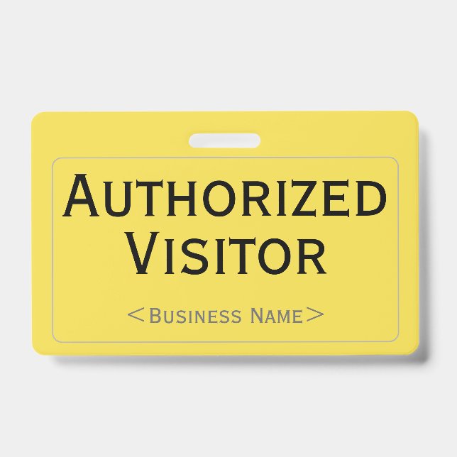 Simple "Authorized Visitor" Badge (Front)
