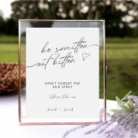 Simple Be Smitten Not Bitten Bug Spray Sign