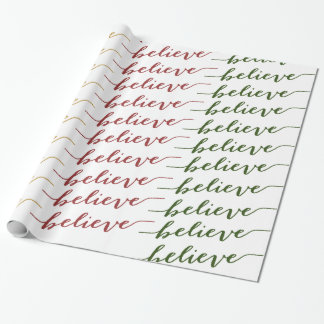 SIMPLE BELIEVE HOLIDAY GREETING | RED GOLD GREEN WRAPPING PAPER