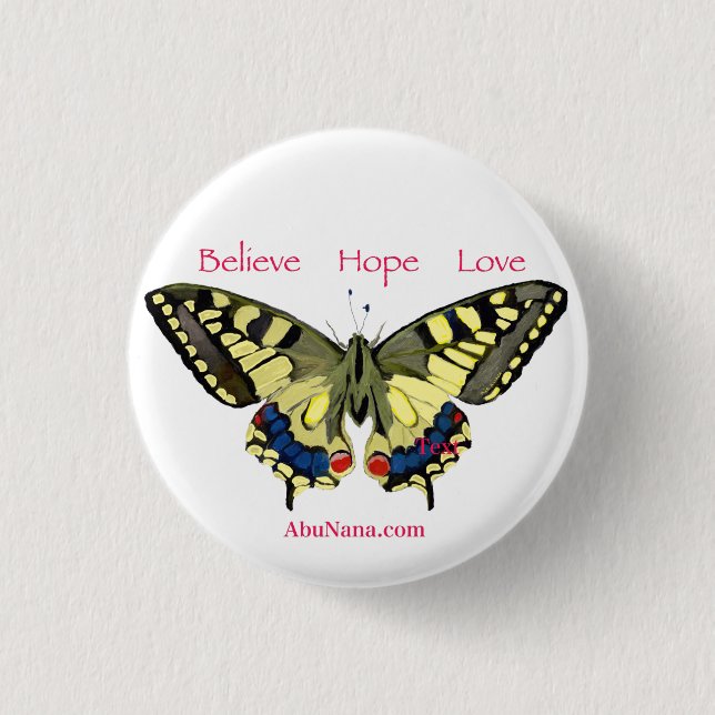Simple Believe, Hope, Love, Butterfly 1 Inch Round Button (Front)