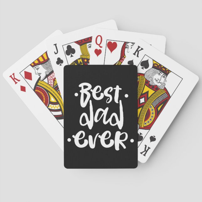 Simple Best Dad Ever Black Typography Dad Gift Playing Cards (Back)