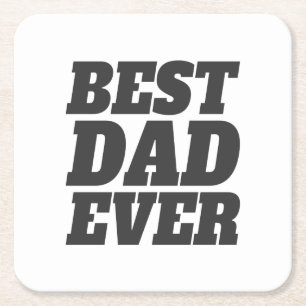 Simple Best Dad Ever Father's Day   Coaster