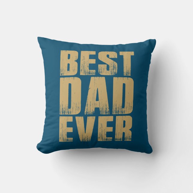 Simple Best Dad Ever Father's Day | Throw Pillow (Front)