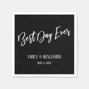 Simple Best Day Ever Wedding Typography Black Napkin