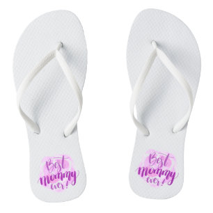 Simple Best Mom Ever Mother's Day Flip Flops