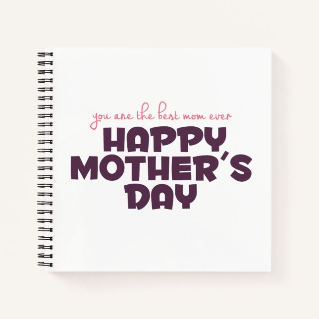 Simple Best Mom Ever Mother's Day | Guestbook Notebook (Front)