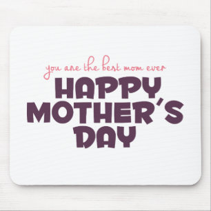 Simple Best Mom Ever Mother's Day Mousepad