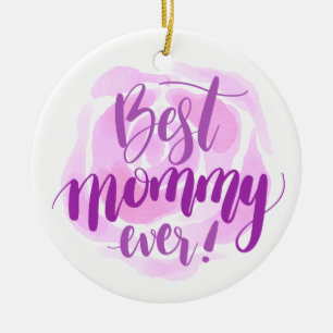 Simple Best Mom Ever Mother's Day   Ornament