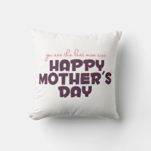 Simple Best Mom Ever Mother's Day   Throw Pillow
